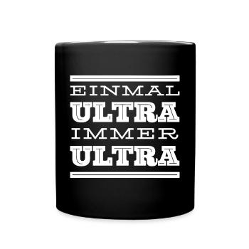 Einmalige Ultralegale Schriftkunst - Tasse einfarbig - Schwarz - Vorne