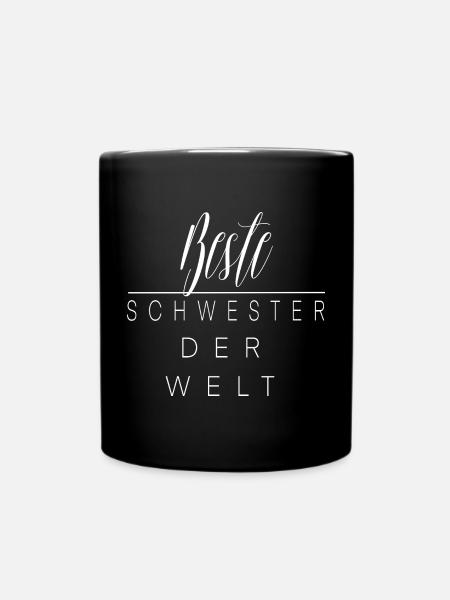 Beste Schwester Der Welt - Tasse einfarbig - Schwarz