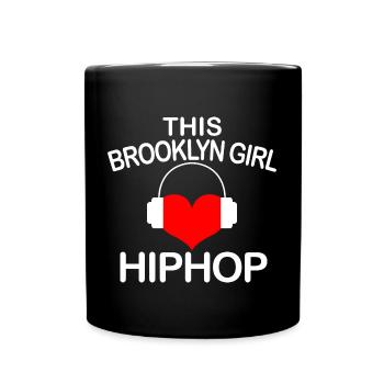 this brooklyn girl hip hop Graphic - Full Colour Mug - black - Front