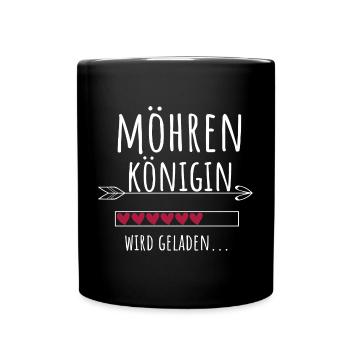 Möhrenkönigin Landwirtschaft Möhren Königin - Tasse einfarbig - Schwarz - Vorne