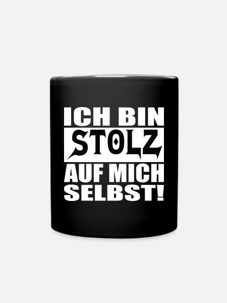ich bin stolz auf mich selbst - Tasse einfarbig - Schwarz