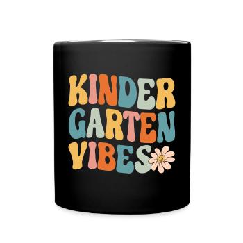 Kindergarten Vibes - jetzt komme ich ... - Tasse einfarbig - Schwarz - Vorne