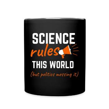Science Rules This World - Full Colour Mug - black - Front