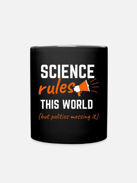 La science règne sur ce monde - Mug uni - noir
