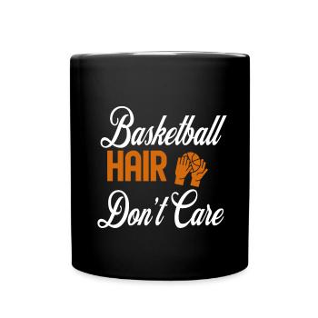Basketball Hair Don't Care - Full Colour Mug - black - Front