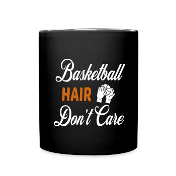 Basketball Hair Don't Care - Full Colour Mug - black - Front