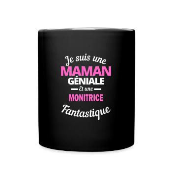 Je suis une Maman géniale Et une monitrice - Mug uni - noir - Devant