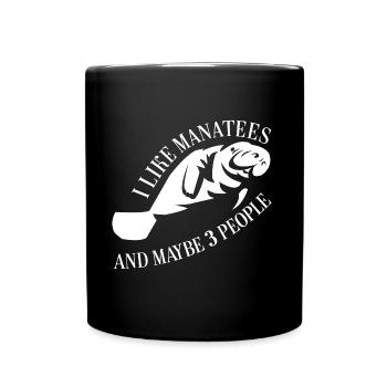 Manatee Dugong with funny saying - Full Colour Mug - black - Front