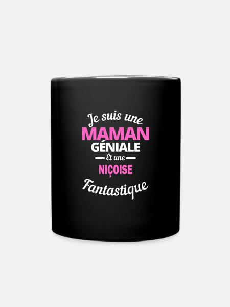 Je suis une Maman géniale Et une Niçoise - Mug uni - noir