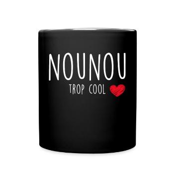Nounou Trop Cool Cadeau Femme - Mug uni - noir - Devant