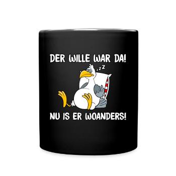 Der Wille war da - Tasse einfarbig - Schwarz - Vorne