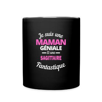 Je suis une Maman géniale Et une sagittaire - Mug uni - noir - Devant