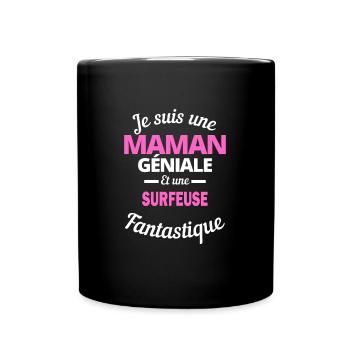 Je suis une Maman géniale Et une surfeuse - Mug uni - noir - Devant