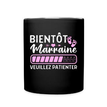 Bientôt marraine annonce naissance filleul cadeau - Mug uni - noir - Devant