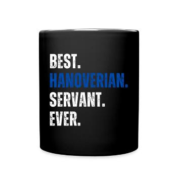 ! Meilleur serviteur hanovrien de tous les temps - Mug uni - noir - Devant