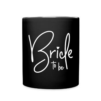 Bride to Be - Full Colour Mug - black - Front