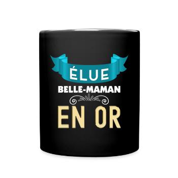 Ma Belle-Maman En Or Cadeau Femme - Mug uni - noir - Devant