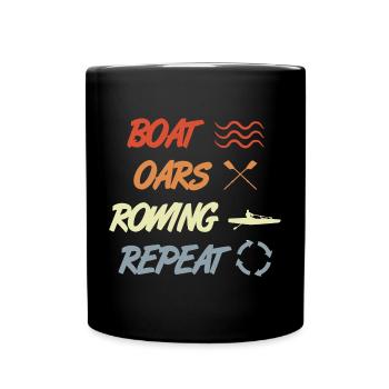 Boat Oars Rowing Repeat - Full Colour Mug - black - Front