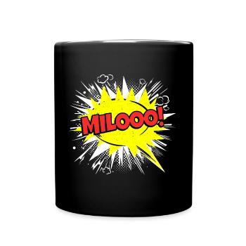 Milo nom drôle bulle de dialogue Milooo ! - Mug uni - noir - Devant