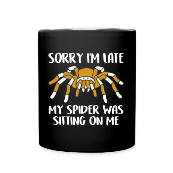 My Spiders Sat On Me Funny Spider Saying - Full Colour Mug - black - Front