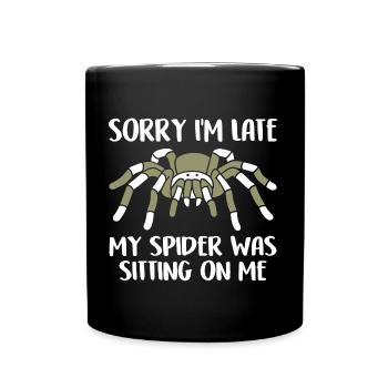 My Spiders Sat On Me Funny Spider Saying - Full Colour Mug - black - Front