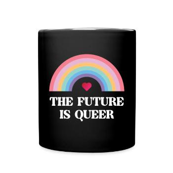 LGBT Pride Month - The Future is Queer - Full Colour Mug - black - Front