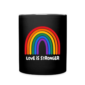 Liebe ist stärker. LGBT - Tasse einfarbig - Schwarz - Vorne