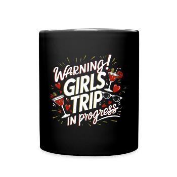 Girls Trip Holiday Holiday Holiday Celebrations - Full Colour Mug - black - Front