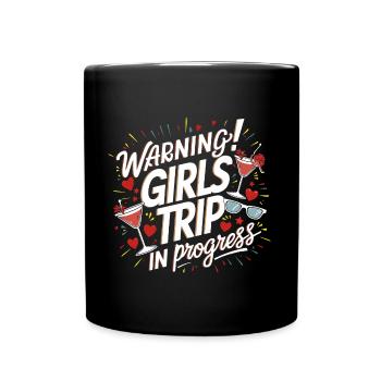 Girls Trip Holiday Holiday Holiday Celebrations - Full Colour Mug - black - Front