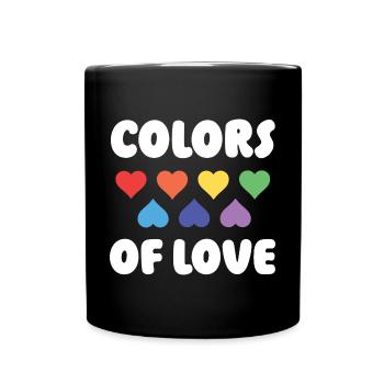 LGBTQ Pride Month - Farben der Liebe - Tasse einfarbig - Schwarz - Vorne