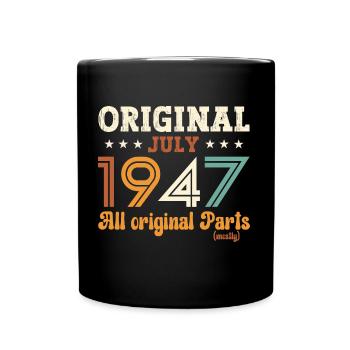 77th Birthday Original July 1947 Born 1947 - Full Colour Mug - black - Front