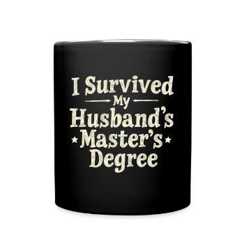 J’AI SURVÉCU À LA MAÎTRISE DE MON MARI - Mug uni - noir - Devant