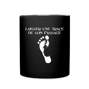 Une trace de son passage - Mug uni - noir - Devant