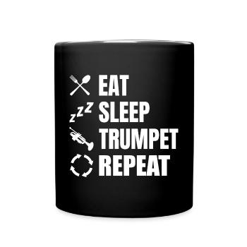 Manger Dormir Trompette Répéter - Mug uni - noir - Devant