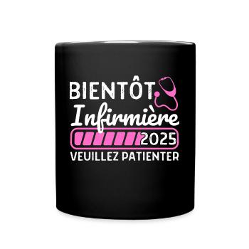 Bientôt Infirmière 2025 Cadeau Future Infirmière - Mug uni - noir - Devant