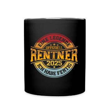 rentner 2025 eine legende - Tasse einfarbig - Schwarz - Vorne
