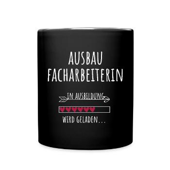 Ausbaufacharbeiterin Ausbildung Beruf Geschenk - Tasse einfarbig - Schwarz - Vorne