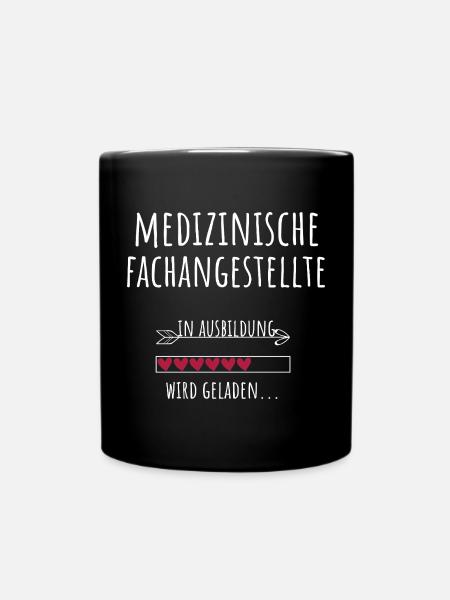 Medizinische Fachangestellte Ausbildung Beruf - Tasse einfarbig - Schwarz