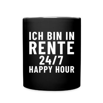 Ich bin in Rente 24/7 Happy Hour - Tasse einfarbig - Schwarz - Vorne
