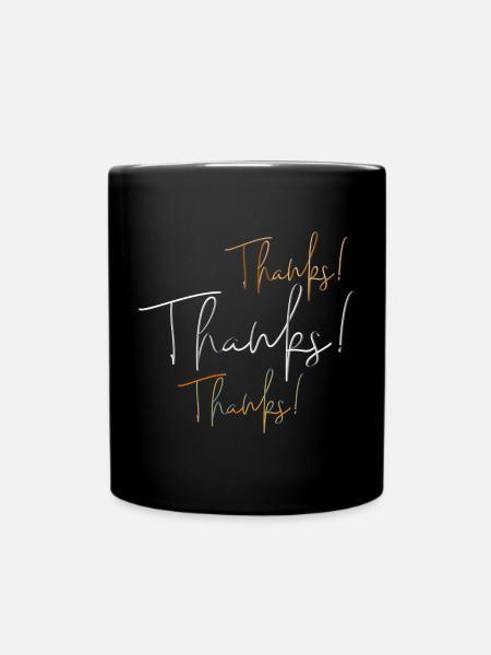 Thanks Thanks Thanks, Danke - Tasse einfarbig - Schwarz