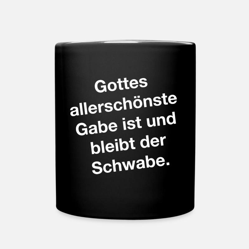Gottes allerschönste Gabe - Tasse einfarbig - Schwarz