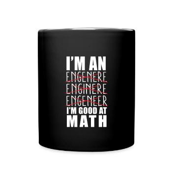 JE SUIS INGÉNIEUR INGÉNIEUR INGÉNIEUR BON EN MATH - Mug uni - noir - Devant