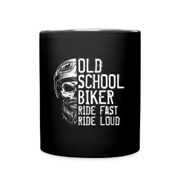 Old School Biker Ride Fast And Loud Motorbike Bike - Full Colour Mug - black - Front