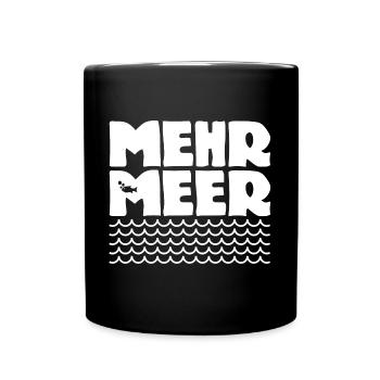 Mehr Meer - Ostsee - Moin - Nordsee - Ozean - See - Tasse einfarbig - Schwarz - Vorne
