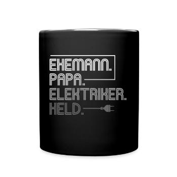 Ehemann Papa Elektriker Held - Tasse einfarbig - Schwarz - Vorne