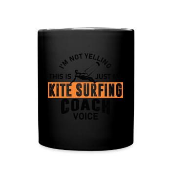 Ich schreie nciht, ich bin gerade coach beim Kiten - Tasse einfarbig - Schwarz - Vorne