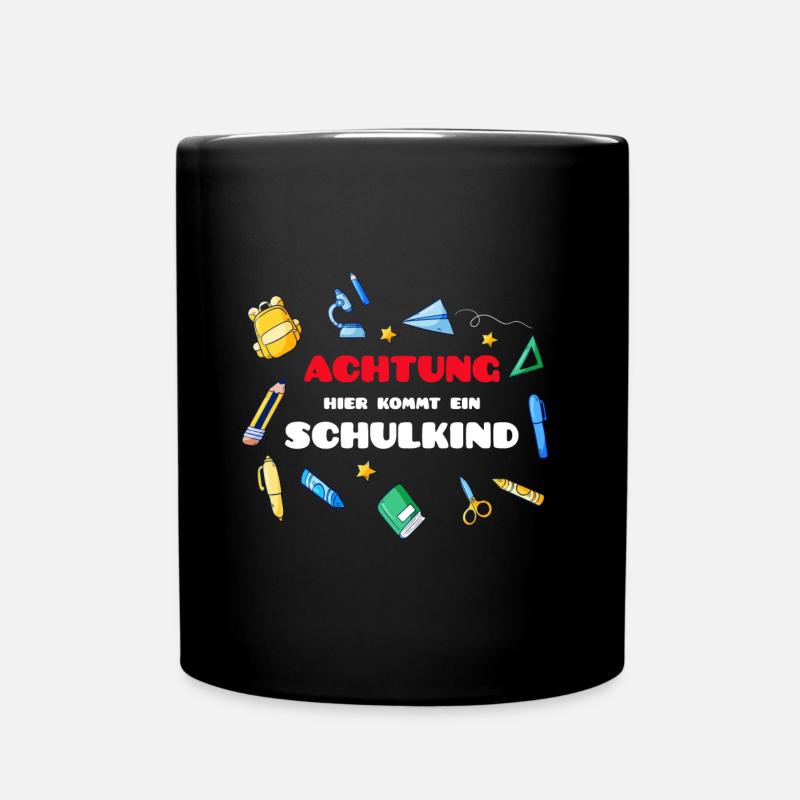 Achtung Schulkind - Tasse einfarbig - Schwarz