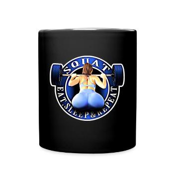 Squat, Eat, Sleep & Repeat. - Full Colour Mug - black - Front