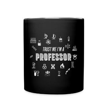 Trust me i'm professor - Ecole - Mug uni - noir - Devant