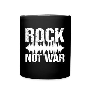 Rock Not War Rock N Roll Music - Full Colour Mug - black - Front